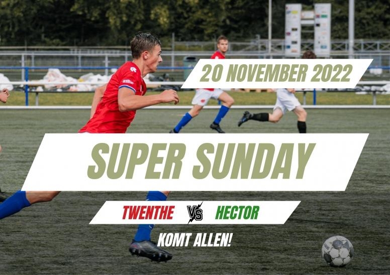 Zondag Super Sunday: Twenthe - Hector